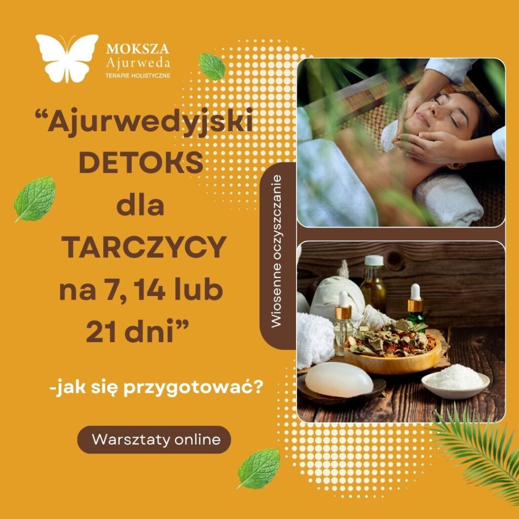 ajurwedyjski detoks tarczyca moksza-ajurweda_pl